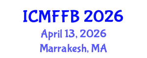 International Conference on Mycology, Fungi and Fungal Biology (ICMFFB) April 13, 2026 - Marrakesh, Morocco