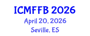 International Conference on Mycology, Fungi and Fungal Biology (ICMFFB) April 20, 2026 - Seville, Spain