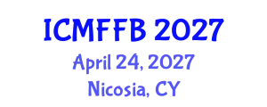 International Conference on Mycology, Fungi and Fungal Biology (ICMFFB) April 24, 2027 - Nicosia, Cyprus