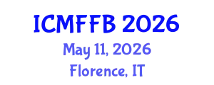 International Conference on Mycology, Fungi and Fungal Biology (ICMFFB) May 11, 2026 - Florence, Italy