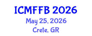 International Conference on Mycology, Fungi and Fungal Biology (ICMFFB) May 25, 2026 - Crete, Greece