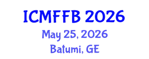 International Conference on Mycology, Fungi and Fungal Biology (ICMFFB) May 25, 2026 - Batumi, Georgia