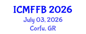 International Conference on Mycology, Fungi and Fungal Biology (ICMFFB) July 03, 2026 - Corfu, Greece