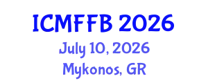 International Conference on Mycology, Fungi and Fungal Biology (ICMFFB) July 10, 2026 - Mykonos, Greece