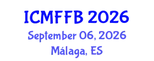 International Conference on Mycology, Fungi and Fungal Biology (ICMFFB) September 06, 2026 - Málaga, Spain