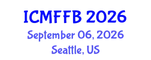 International Conference on Mycology, Fungi and Fungal Biology (ICMFFB) September 06, 2026 - Seattle, United States