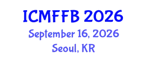International Conference on Mycology, Fungi and Fungal Biology (ICMFFB) September 16, 2026 - Seoul, Republic of Korea
