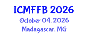 International Conference on Mycology, Fungi and Fungal Biology (ICMFFB) October 04, 2026 - Madagascar, Madagascar