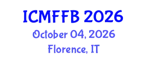 International Conference on Mycology, Fungi and Fungal Biology (ICMFFB) October 04, 2026 - Florence, Italy