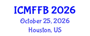 International Conference on Mycology, Fungi and Fungal Biology (ICMFFB) October 25, 2026 - Houston, United States