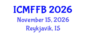 International Conference on Mycology, Fungi and Fungal Biology (ICMFFB) November 15, 2026 - Reykjavik, Iceland