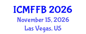 International Conference on Mycology, Fungi and Fungal Biology (ICMFFB) November 15, 2026 - Las Vegas, United States