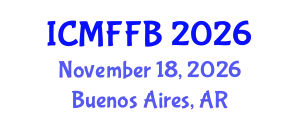 International Conference on Mycology, Fungi and Fungal Biology (ICMFFB) November 18, 2026 - Buenos Aires, Argentina
