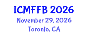 International Conference on Mycology, Fungi and Fungal Biology (ICMFFB) November 29, 2026 - Toronto, Canada