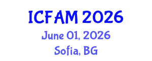 International Conference on Forensic Anthropology and Medicine (ICFAM) June 01, 2026 - Sofia, Bulgaria