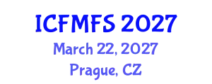 International Conference on Food Microbiology and Food Safety (ICFMFS) March 22, 2027 - Prague, Czechia