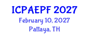International Conference on Physical Activity, Exercise and Physical Fitness (ICPAEPF) February 10, 2027 - Pattaya, Thailand