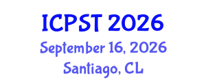International Conference on Philosophy of Sciences and Technology (ICPST) September 16, 2026 - Santiago, Chile