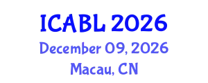 International Conference on Attachment, Behaviour and Learning (ICABL) December 09, 2026 - Macau, China