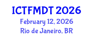 International Conference on Textiles and Fashion: Materials, Design and Technology (ICTFMDT) February 12, 2026 - Rio de Janeiro, Brazil