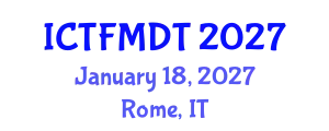 International Conference on Textiles and Fashion: Materials, Design and Technology (ICTFMDT) January 18, 2027 - Rome, Italy