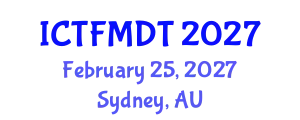 International Conference on Textiles and Fashion: Materials, Design and Technology (ICTFMDT) February 25, 2027 - Sydney, Australia