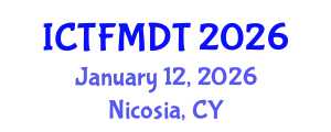International Conference on Textiles and Fashion: Materials, Design and Technology (ICTFMDT) January 12, 2026 - Nicosia, Cyprus