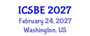 International Conference on Sustainable Buildings and Environment (ICSBE) February 24, 2027 - Washington, United States