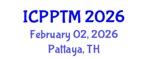 International Conference on Photovoltaic Power Technology and Modeling (ICPPTM) February 02, 2026 - Pattaya, Thailand