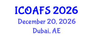 International Conference on Organic Agriculture and Farming Systems (ICOAFS) December 20, 2026 - Dubai, United Arab Emirates