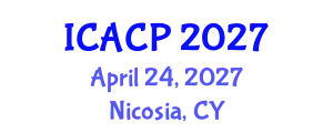 International Conference on Agronomy and Crop Protection (ICACP) April 24, 2027 - Nicosia, Cyprus