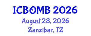 International Conference on Biological Oceanography and Marine Biology (ICBOMB) August 28, 2026 - Zanzibar, Tanzania