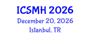 International Conference on Sports Medicine and Health (ICSMH) December 20, 2026 - Istanbul, Turkey