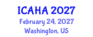 International Conference on Ancient History and Archaeology (ICAHA) February 24, 2027 - Washington, United States