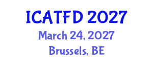 International Conference on Apparel Textiles and Fashion Design (ICATFD) March 24, 2027 - Brussels, Belgium