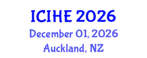 International Conference on Innovation in Higher Education (ICIHE) December 01, 2026 - Auckland, New Zealand