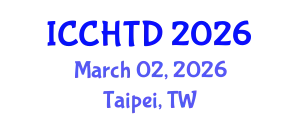 International Conference on Cultural Heritage and Tourism Development (ICCHTD) March 02, 2026 - Taipei, Taiwan