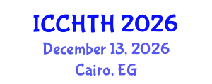International Conference on Cultural Heritage, Tourism and Hospitality (ICCHTH) December 13, 2026 - Cairo, Egypt
