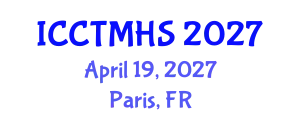 International Conference on Cultural Tourism, Museum and Heritage Studies (ICCTMHS) April 19, 2027 - Paris, France