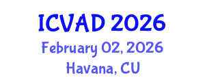 International Conference on Visual Arts and Design (ICVAD) February 02, 2026 - Havana, Cuba