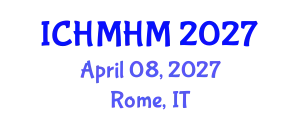 International Conference on Hospitality Management and Hospitality Marketing (ICHMHM) April 08, 2027 - Rome, Italy