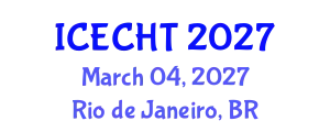International Conference on Ecotourism and Cultural Heritage Tourism (ICECHT) March 04, 2027 - Rio de Janeiro, Brazil
