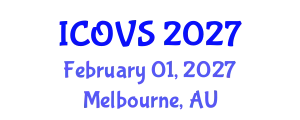 International Conference on Optometry and Visual Science (ICOVS) February 01, 2027 - Melbourne, Australia