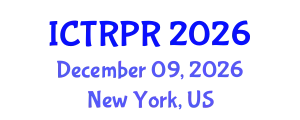 International Conference on Theology, Religion and Philosophy of Religion (ICTRPR) December 09, 2026 - New York, United States