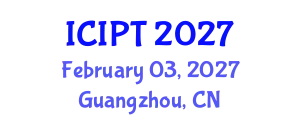 International Conference on Islam, Philosophy and Theology (ICIPT) February 03, 2027 - Guangzhou, China