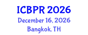 International Conference on Buddhism and Philosophy of Religion (ICBPR) December 16, 2026 - Bangkok, Thailand