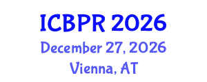 International Conference on Buddhism and Philosophy of Religion (ICBPR) December 27, 2026 - Vienna, Austria