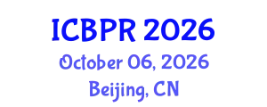 International Conference on Buddhism and Philosophy of Religion (ICBPR) October 06, 2026 - Beijing, China