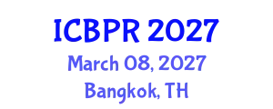 International Conference on Buddhism and Philosophy of Religion (ICBPR) March 08, 2027 - Bangkok, Thailand
