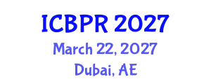 International Conference on Buddhism and Philosophy of Religion (ICBPR) March 22, 2027 - Dubai, United Arab Emirates